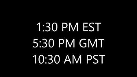 1 30 pm est